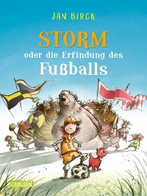 cover image of Storm oder Die Erfindung des Fußballs